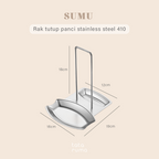SUMU - Rak Tutup Panci Sutil Alat Penggorengan Stainless Steel 401