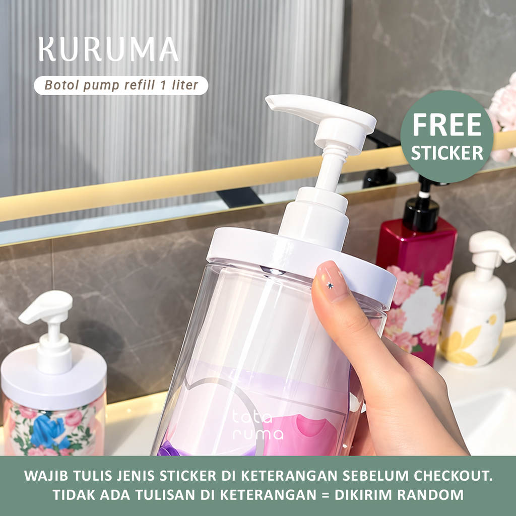 KURUMA - Botol Pump Refill Plastik 1000ml/1liter Anti Bocor FREE STICKER