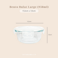 BENTO BULAT - Lunch Box Kotak Penyimpanan Makanan Kaca Kedap Udara
