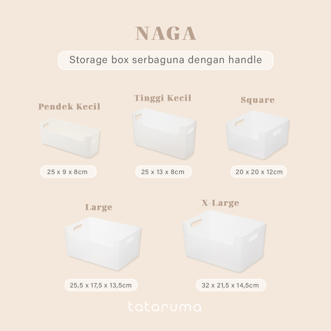 NAGA - Storage Organizer Kotak Penyimpanan Container Multifungsi Keranjang Serbaguna