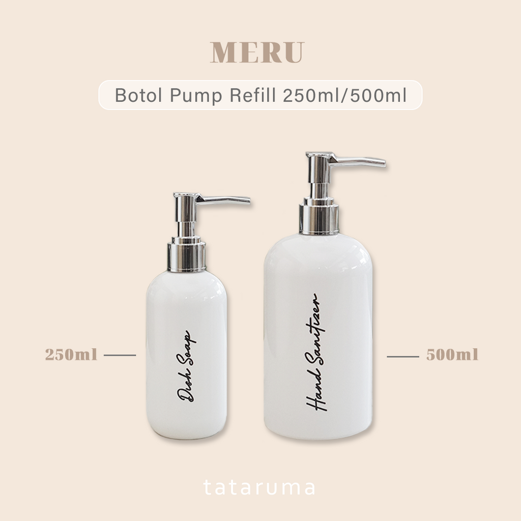 MERU - Botol Pump Refill Sabun Sampo FREE STICKER 250ml 500ml