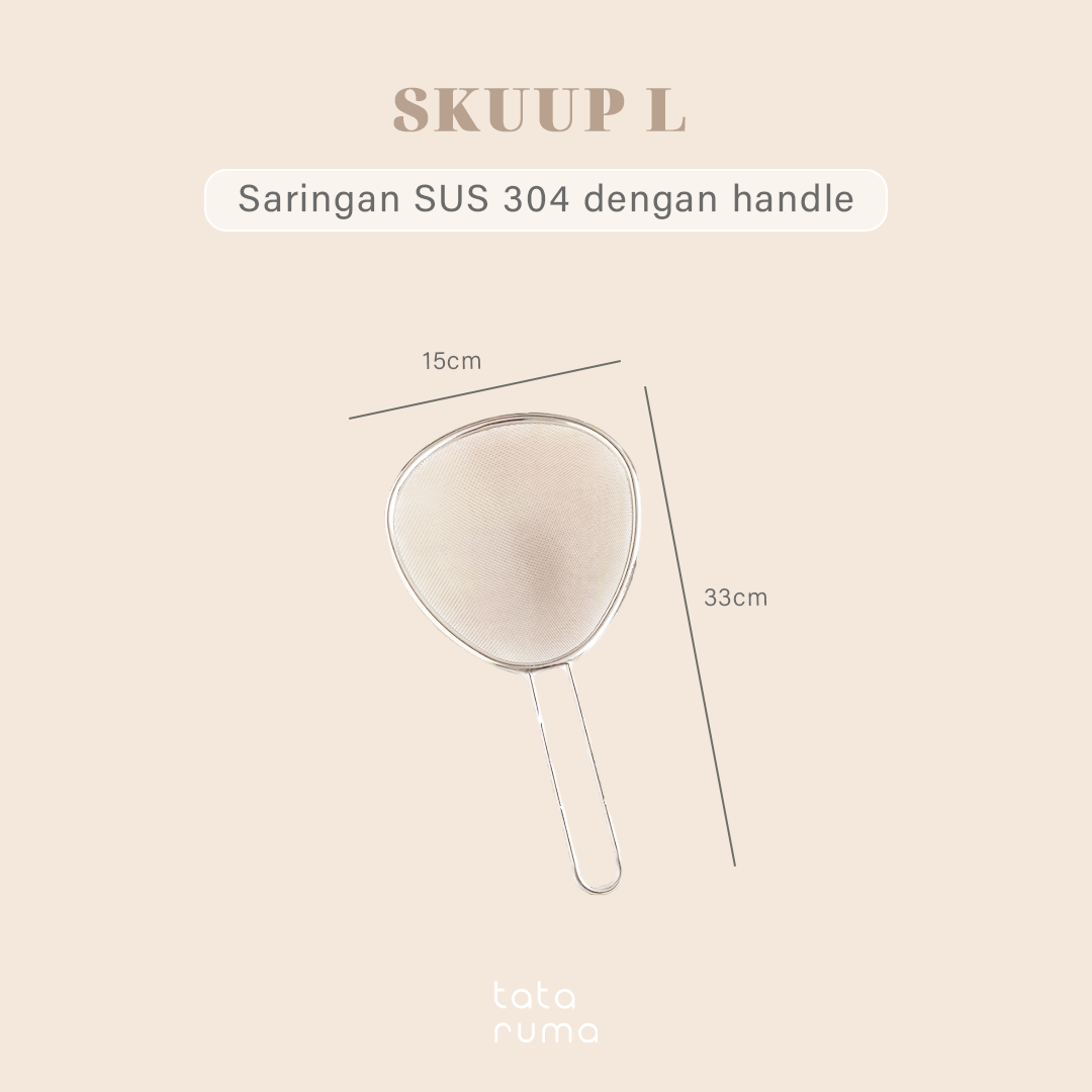 SKUUP - Saringan Minyak Tepung Ampas Alas Tiris Drainer SUS 304 dengan Handle Multifungsi